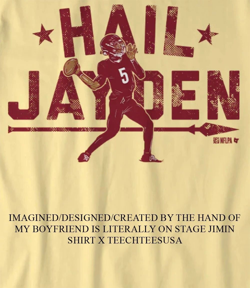 Jayden Daniels Washington Commanders Hail Jayden 2026 shirt Unisex T-shirt, Sweatshirt, Hoodie, Long Sleeve Tee - T-Shirt, Sweatshirt, Hoodie
