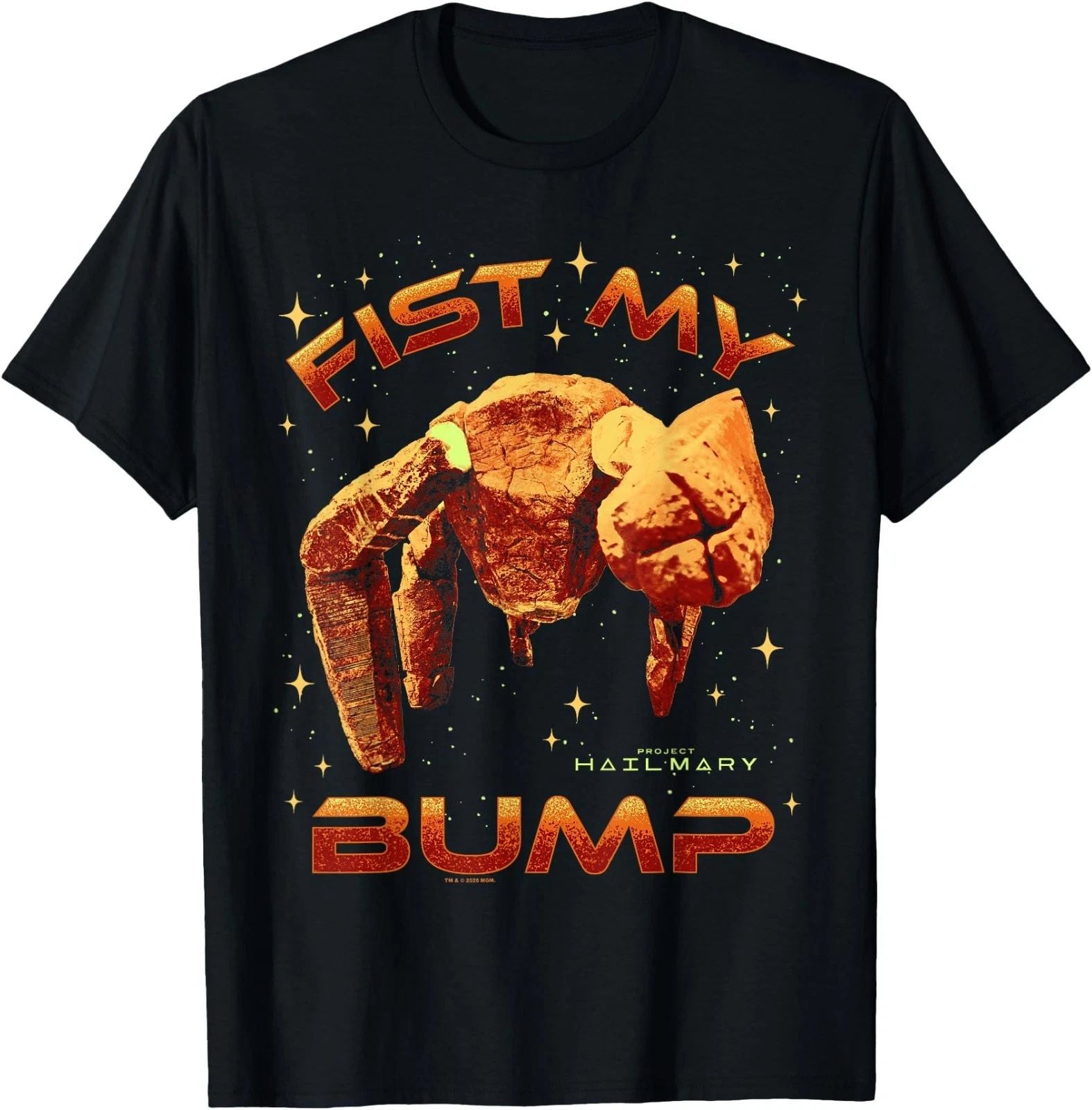 Project Hail Mary Fist My Bump Rocky The Alien Poster T-Shirt Unisex T-shirt, Sweatshirt, Hoodie, Long Sleeve Tee - T-Shirt, Sweatshirt, Hoodie