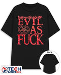 Motionless In White Evil as fck shirt Unisex T-shirt, Sweatshirt, Hoodie, Long Sleeve Tee - T-Shirt, Sweatshirt, Hoodie