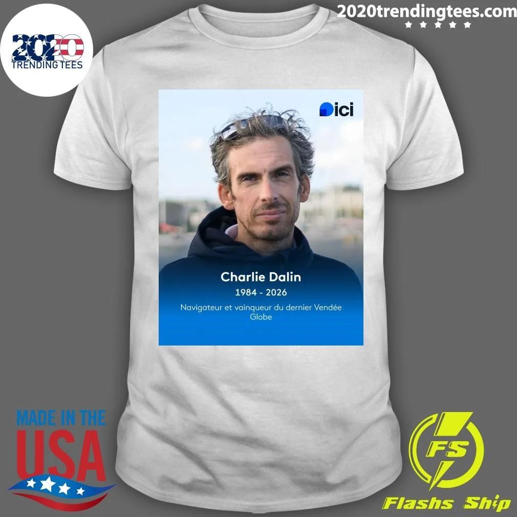 Charlie Dalin 1984-2026 Navigateur Et Vainqueur Du Dernier Vende Globe Shirt Unisex T-shirt, Sweatshirt, Hoodie, Long Sleeve Tee - T-Shirt, Sweatshirt, Hoodie