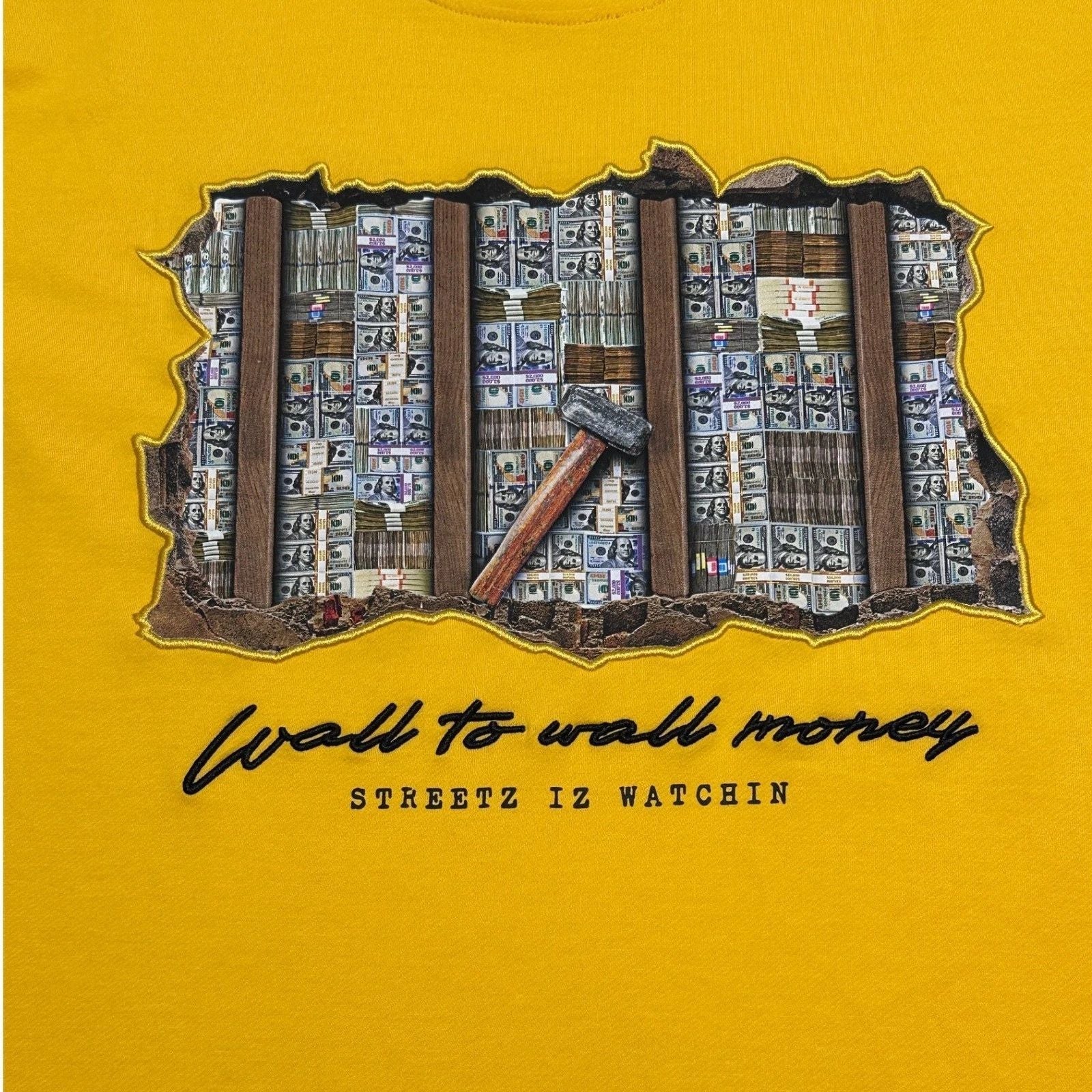 Streetz Iz Watchin Mens 2XL Wall To Wall Money Graphic T-Shirt Mustard Yellow Unisex T-shirt, Sweatshirt, Hoodie, Long Sleeve Tee - T-Shirt, Sweatshirt, Hoodie
