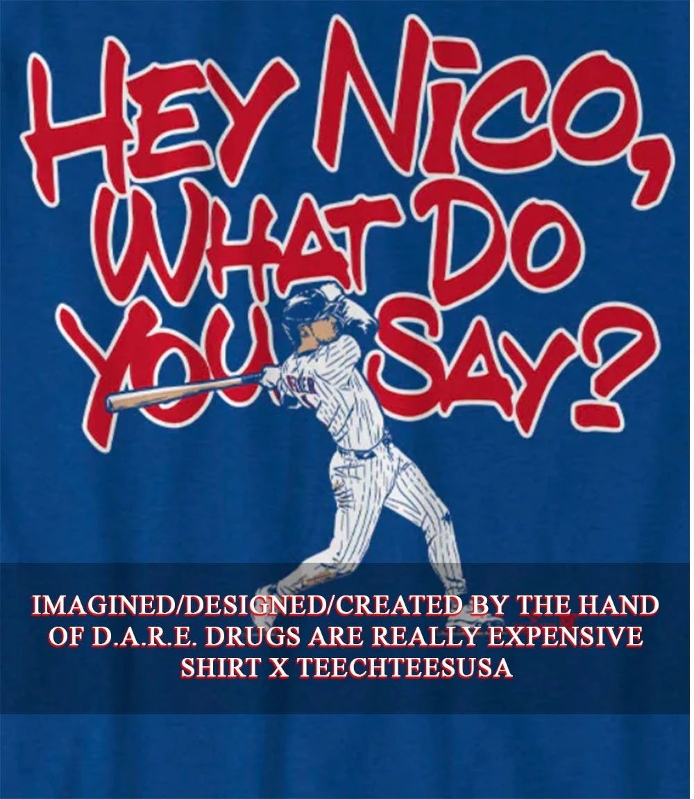 Chicago Cubs Nico Hoerner what do you say shirt Unisex T-shirt, Sweatshirt, Hoodie, Long Sleeve Tee - T-Shirt, Sweatshirt, Hoodie