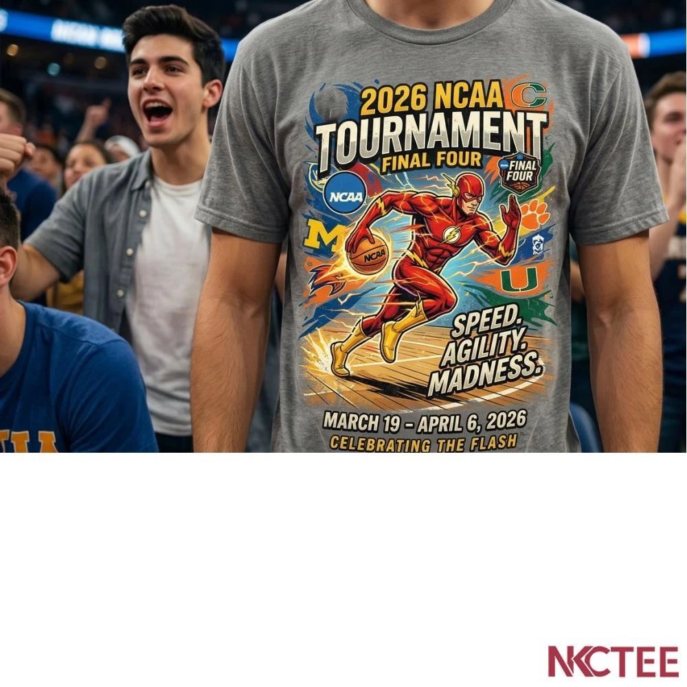 NKCtees 2026 NCAA Tournament basketball The Flash shirt Unisex T-shirt, Sweatshirt, Hoodie, Long Sleeve Tee - T-Shirt, Sweatshirt, Hoodie