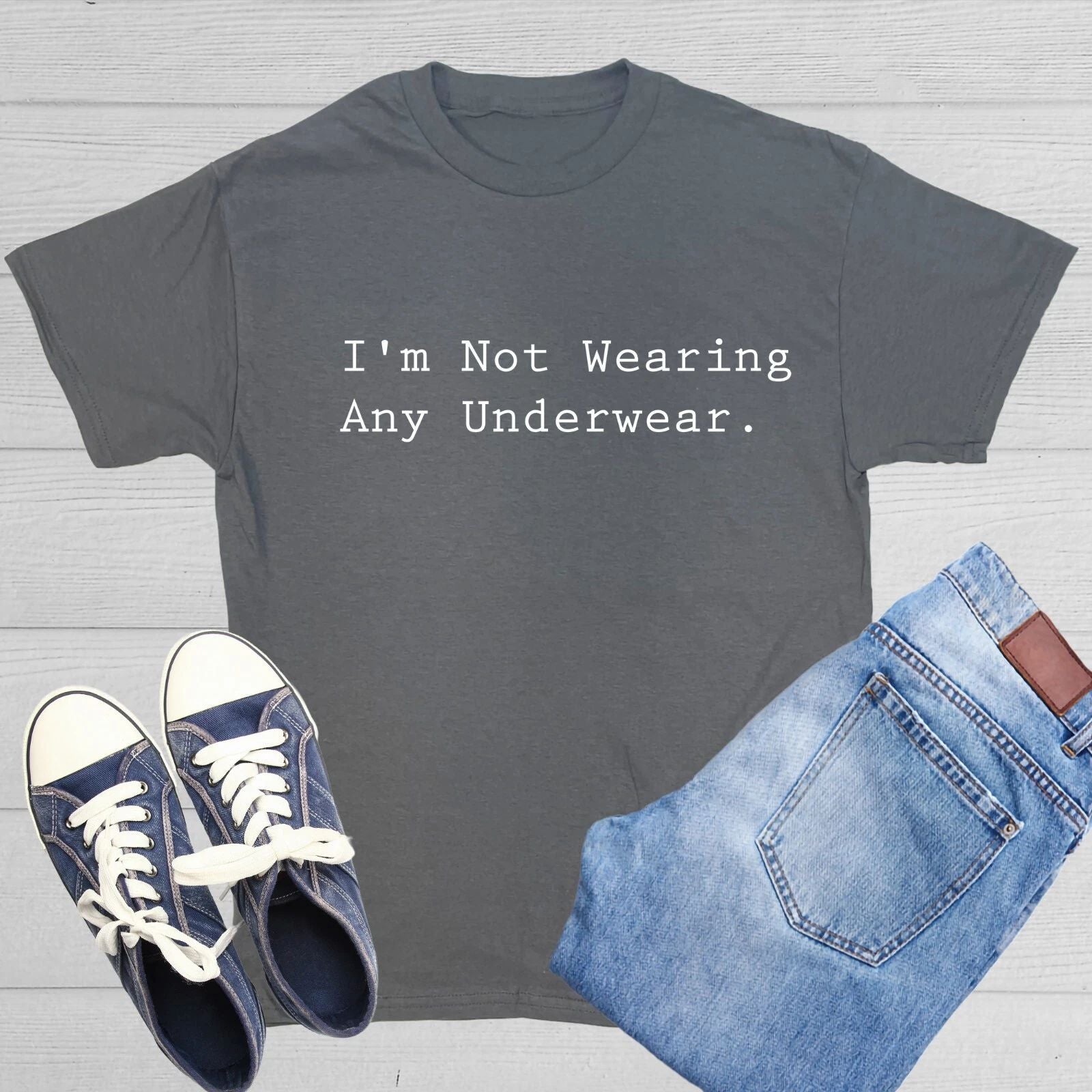 I'm Not Wearing Sarcastic Humor Graphic Tee Gift For Men Novelty Funny T Shirt Unisex T-shirt, Sweatshirt, Hoodie, Long Sleeve Tee - T-Shirt, Sweatshirt, Hoodie