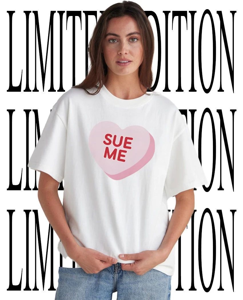 Sue me heart shirt Unisex T-shirt, Sweatshirt, Hoodie, Long Sleeve Tee - T-Shirt, Sweatshirt, Hoodie