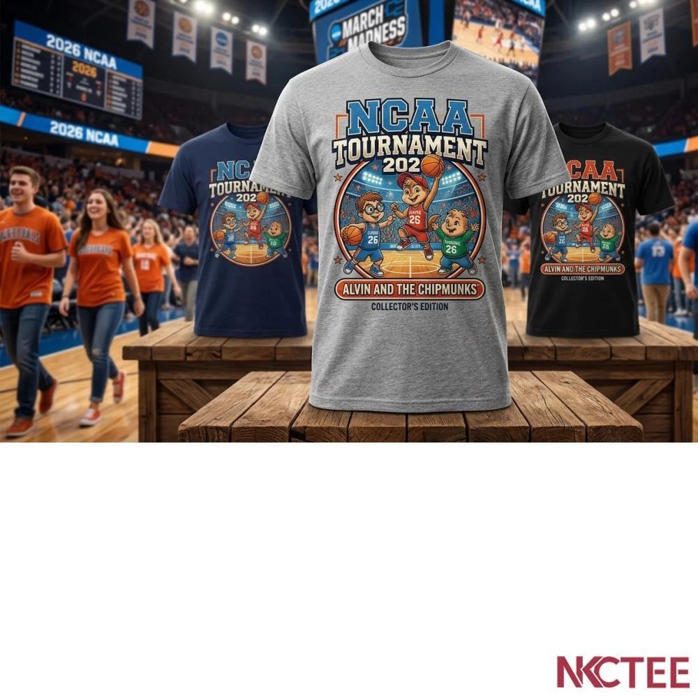 NKCtees 2026 NCAA Tournament basketball Alvin and the Chipmunks shirt Unisex T-shirt, Sweatshirt, Hoodie, Long Sleeve Tee - T-Shirt, Sweatshirt, Hoodie