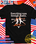 Texas Longhorns Softball Teagan Kavan and Reese Atwood Everything Runs Through Austin signature shirt - T-Shirt, Sweatshirt, Hoodie