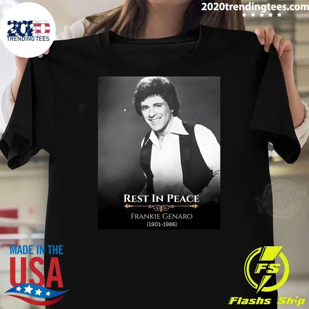 Rest In Peace Frankie Genaro 1901-1986 Shirt Unisex T-shirt, Sweatshirt, Hoodie, Long Sleeve Tee - T-Shirt, Sweatshirt, Hoodie