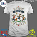 I Just Want To Play Tee Shirt Unisex T-shirt, Sweatshirt, Hoodie, Long Sleeve Tee - T-Shirt, Sweatshirt, Hoodie