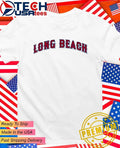 Los Angeles Angels Long Beach shirt Unisex T-shirt, Sweatshirt, Hoodie, Long Sleeve Tee - T-Shirt, Sweatshirt, Hoodie