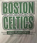 Boston Celtics 2026 NBA Playoffs shirt Unisex T-shirt, Sweatshirt, Hoodie, Long Sleeve Tee - T-Shirt, Sweatshirt, Hoodie