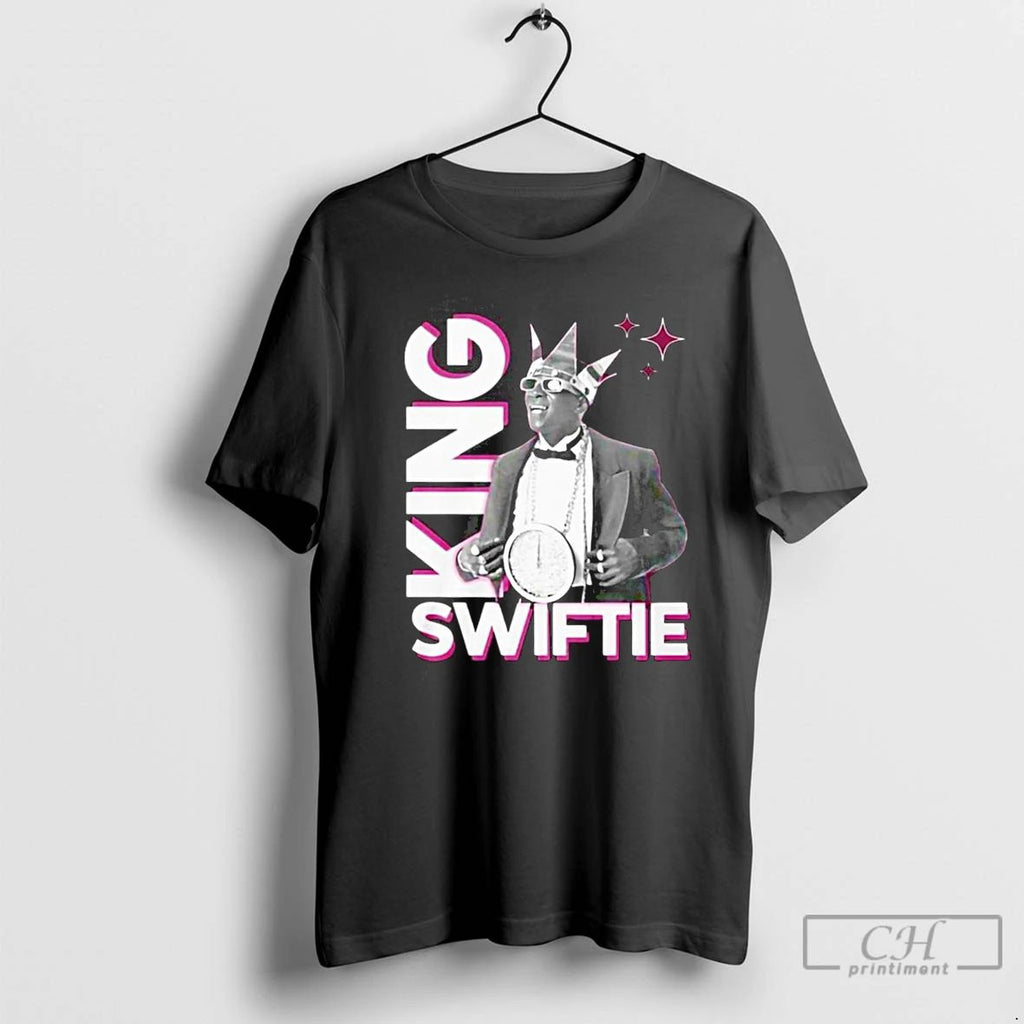 Classic No King But King Swiftie T Shirts Unisex T-shirt, Sweatshirt, Hoodie, Long Sleeve Tee - T-Shirt, Sweatshirt, Hoodie