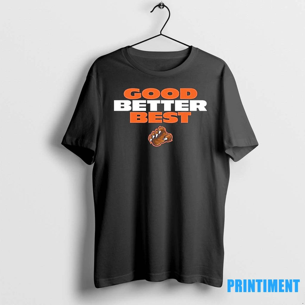 Good Better Best Chicago Football Tshirts Sweater Unisex T-shirt, Sweatshirt, Hoodie, Long Sleeve Tee - T-Shirt, Sweatshirt, Hoodie