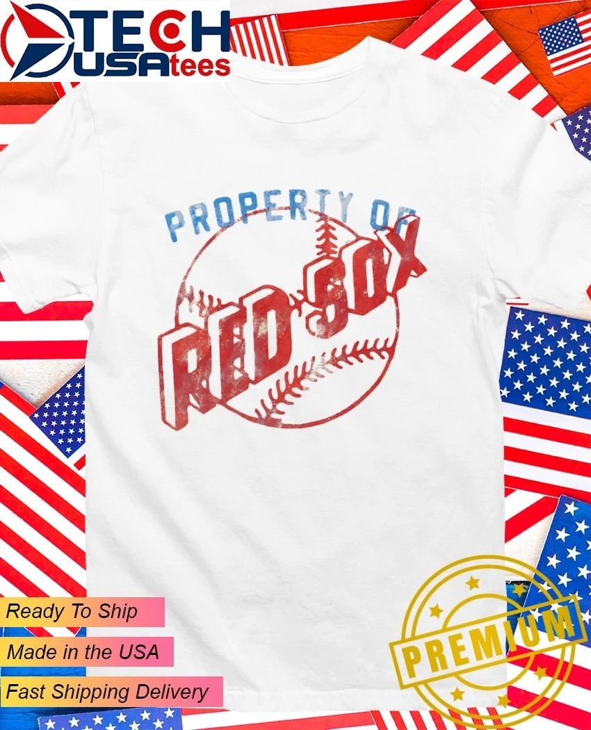 Property of Boston Red Sox Cooperstown shirt Unisex T-shirt, Sweatshirt, Hoodie, Long Sleeve Tee - T-Shirt, Sweatshirt, Hoodie