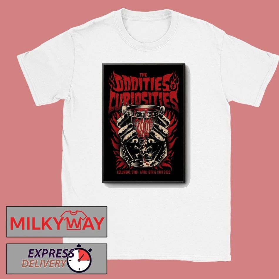 The Oddities & Curiosities Apr 18-19 2026 Ohio Expo Center And State Fair, Columbus OH Poster shirt - T-Shirt, Sweatshirt, Hoodie