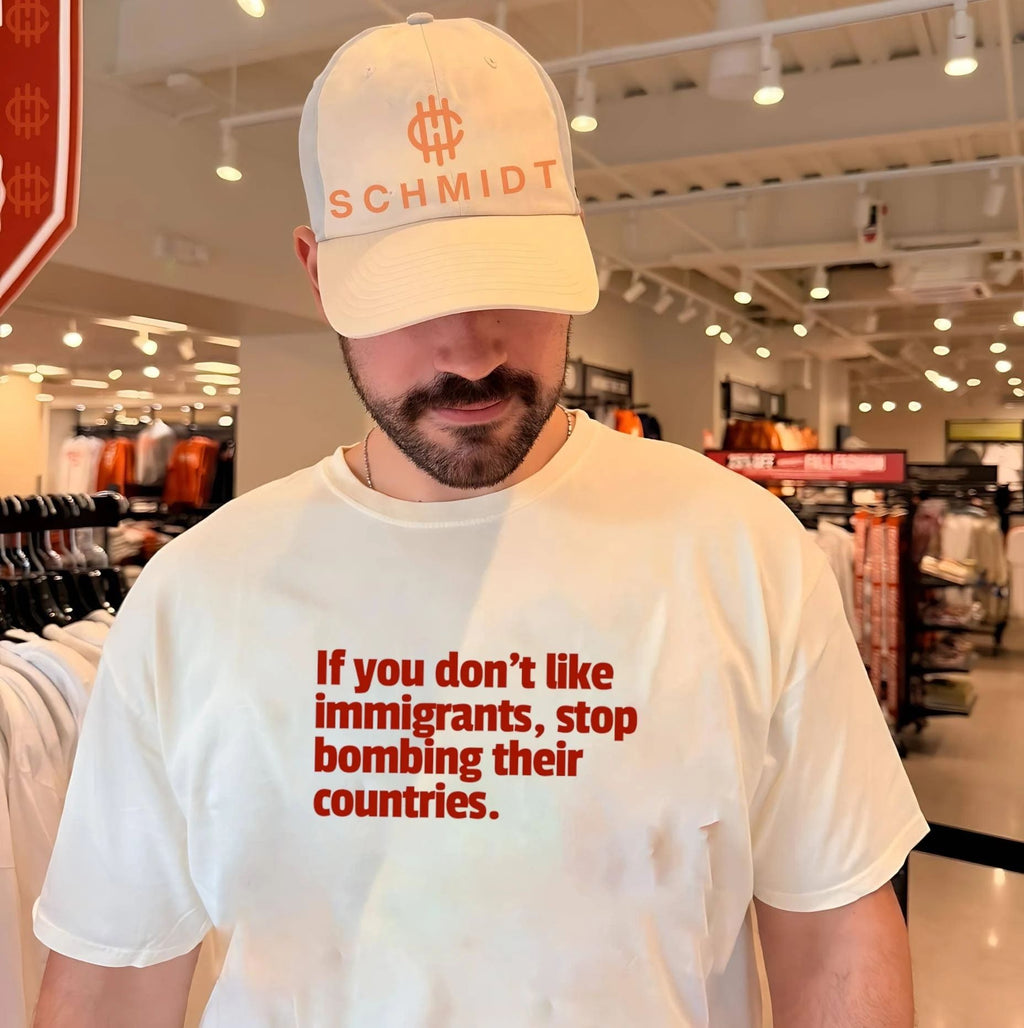 If you dont like immigrants stop bombing their countries shirt Unisex T-shirt, Sweatshirt, Hoodie, Long Sleeve Tee - T-Shirt, Sweatshirt, Hoodie
