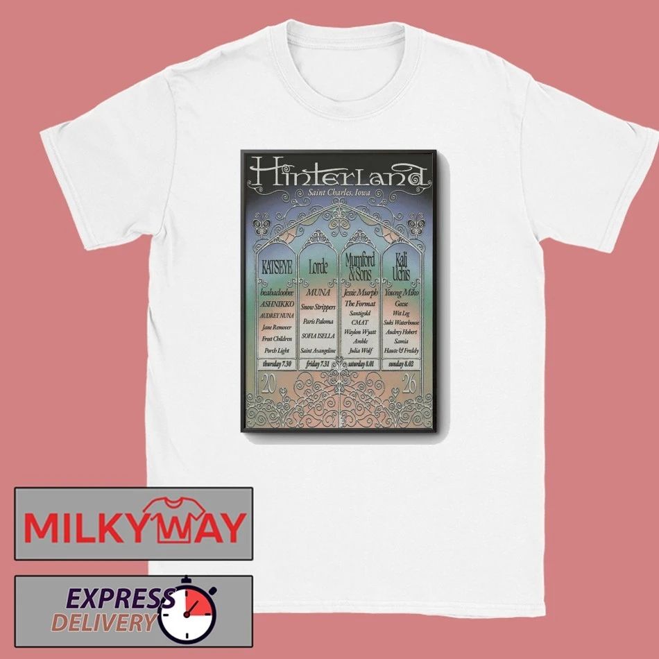 Hinterland Jul 30-Aug 2 2026 Avenue Of The Saints In St. Charles Iowa Poster shirt Unisex T-shirt, Sweatshirt, Hoodie, Long Sleeve Tee - T-Shirt, Sweatshirt, Hoodie