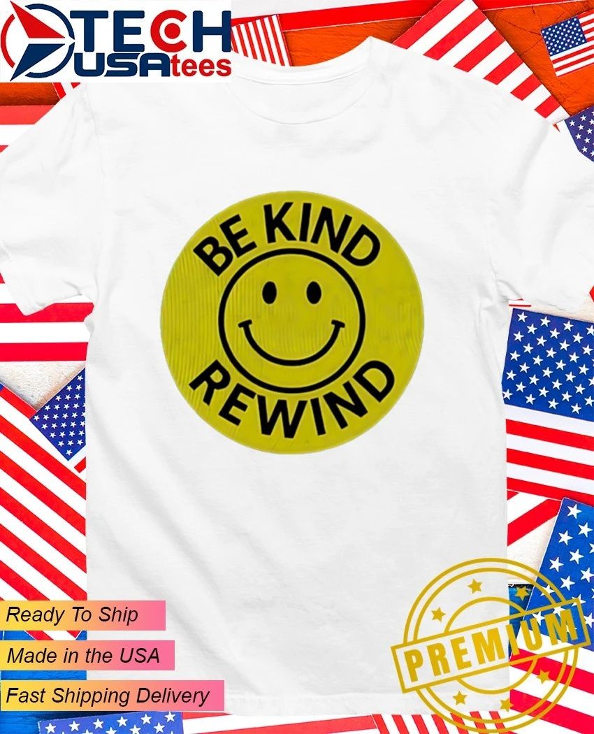 Be kind rewind logo shirt Unisex T-shirt, Sweatshirt, Hoodie, Long Sleeve Tee - T-Shirt, Sweatshirt, Hoodie