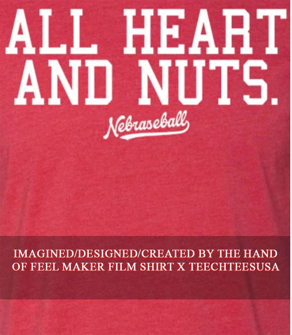 All heart and nuts shirt Unisex T-shirt, Sweatshirt, Hoodie, Long Sleeve Tee - T-Shirt, Sweatshirt, Hoodie