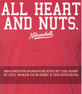 All heart and nuts shirt Unisex T-shirt, Sweatshirt, Hoodie, Long Sleeve Tee - T-Shirt, Sweatshirt, Hoodie
