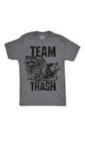 Mens Funny T Shirts Team Trash Sarcastic Raccoon Graphic Novelty Tee For Men Unisex T-shirt, Sweatshirt, Hoodie, Long Sleeve Tee - T-Shirt, Sweatshirt, Hoodie