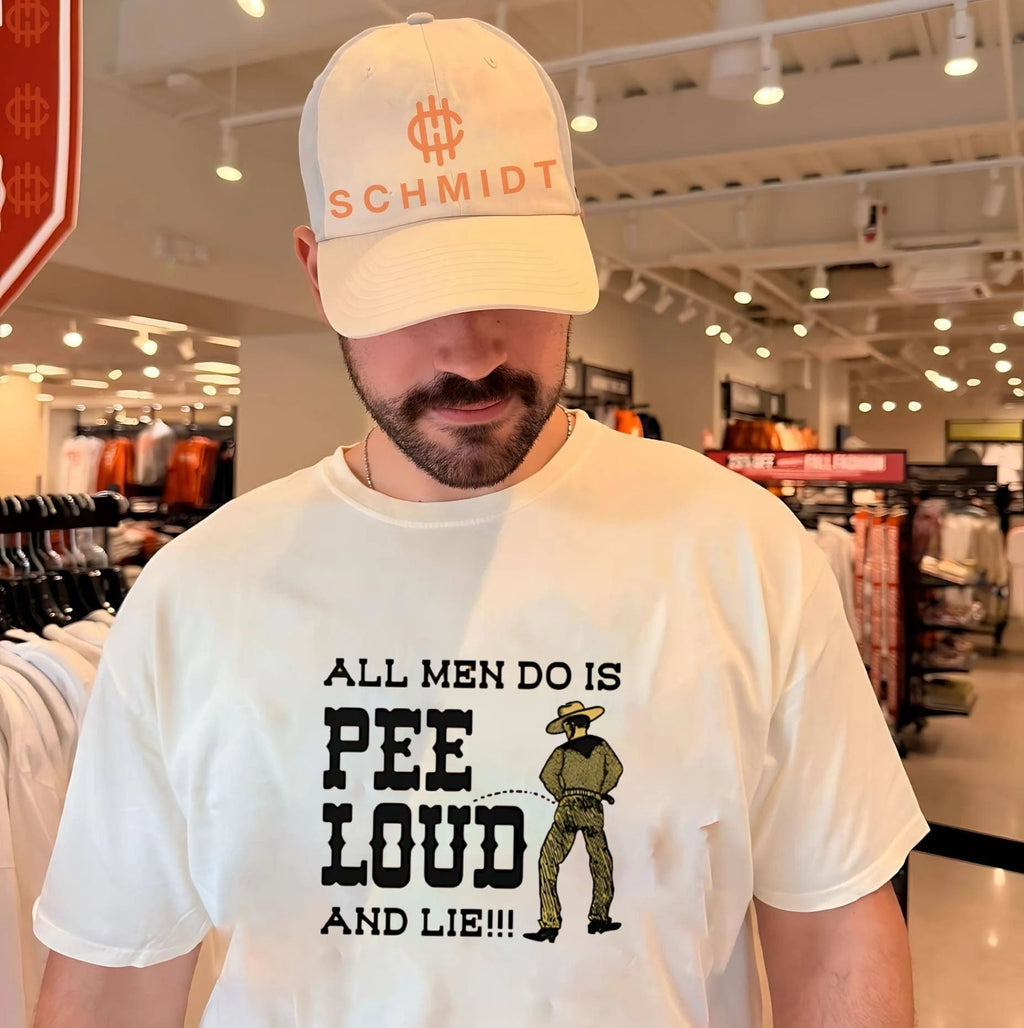 All Men Do Is Pee Loud And Lie Shirt Unisex T-shirt, Sweatshirt, Hoodie, Long Sleeve Tee - T-Shirt, Sweatshirt, Hoodie