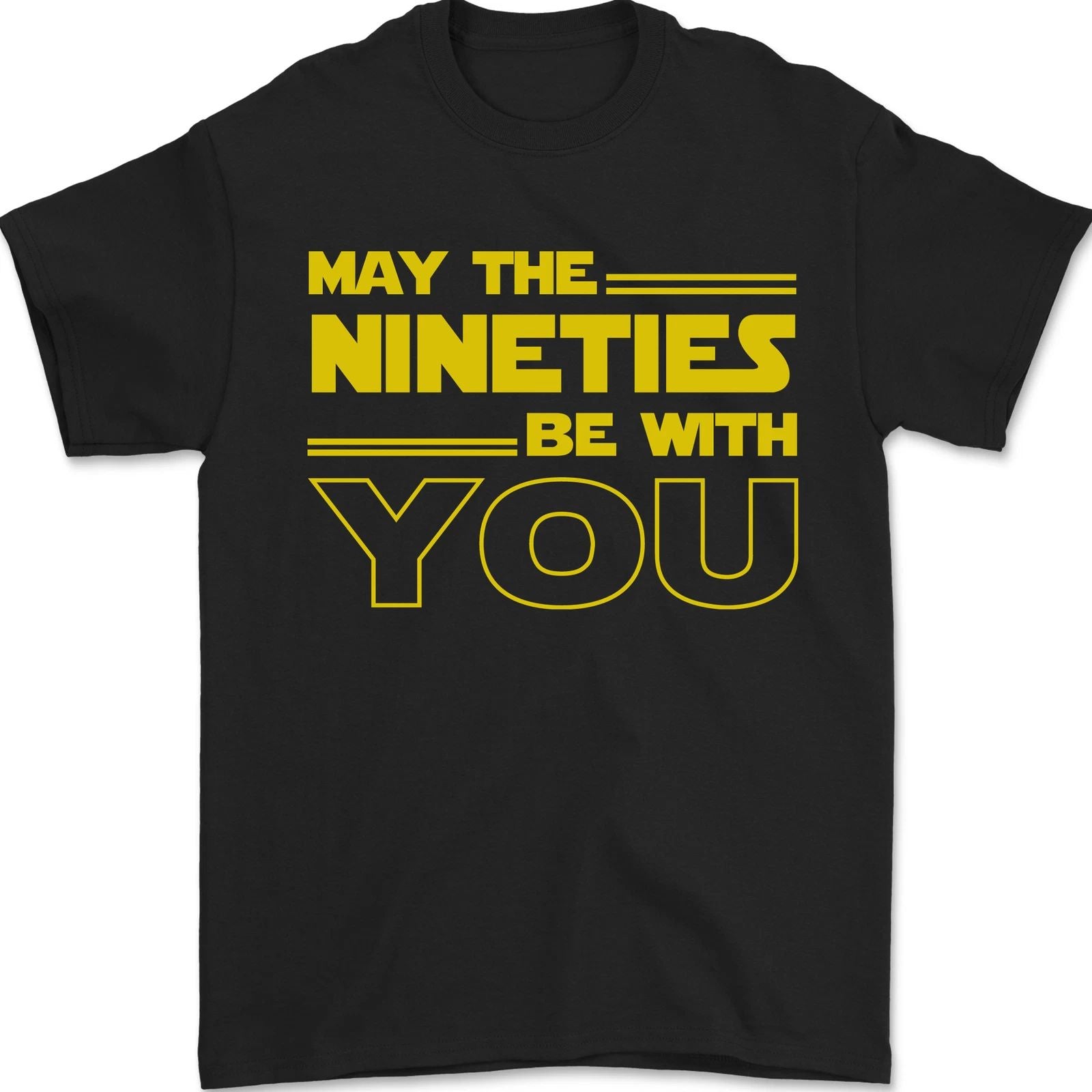 May the 90s Nineties Be With You Sci-Fi Mens T-Shirt 100% Cotton Unisex T-shirt, Sweatshirt, Hoodie, Long Sleeve Tee - T-Shirt, Sweatshirt, Hoodie