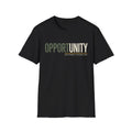 Opportunity in Unity T-Shirt - Inspirational Unity Quote Unisex T-shirt, Sweatshirt, Hoodie, Long Sleeve Tee - T-Shirt, Sweatshirt, Hoodie