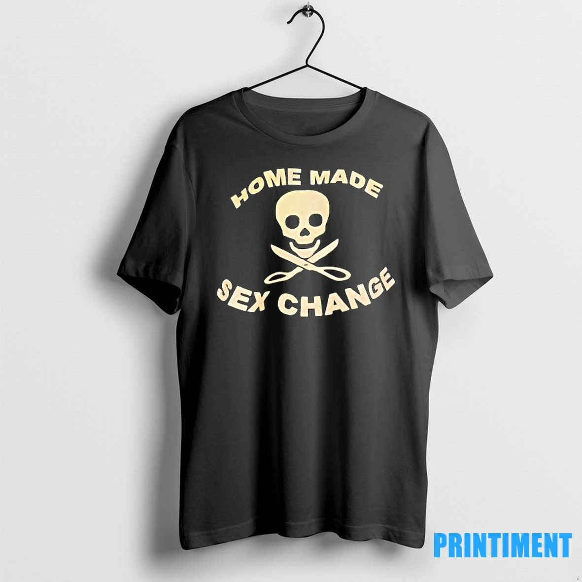 Skull Home Made Sex Change Tshirts Sweater Unisex T-shirt, Sweatshirt, Hoodie, Long Sleeve Tee - T-Shirt, Sweatshirt, Hoodie