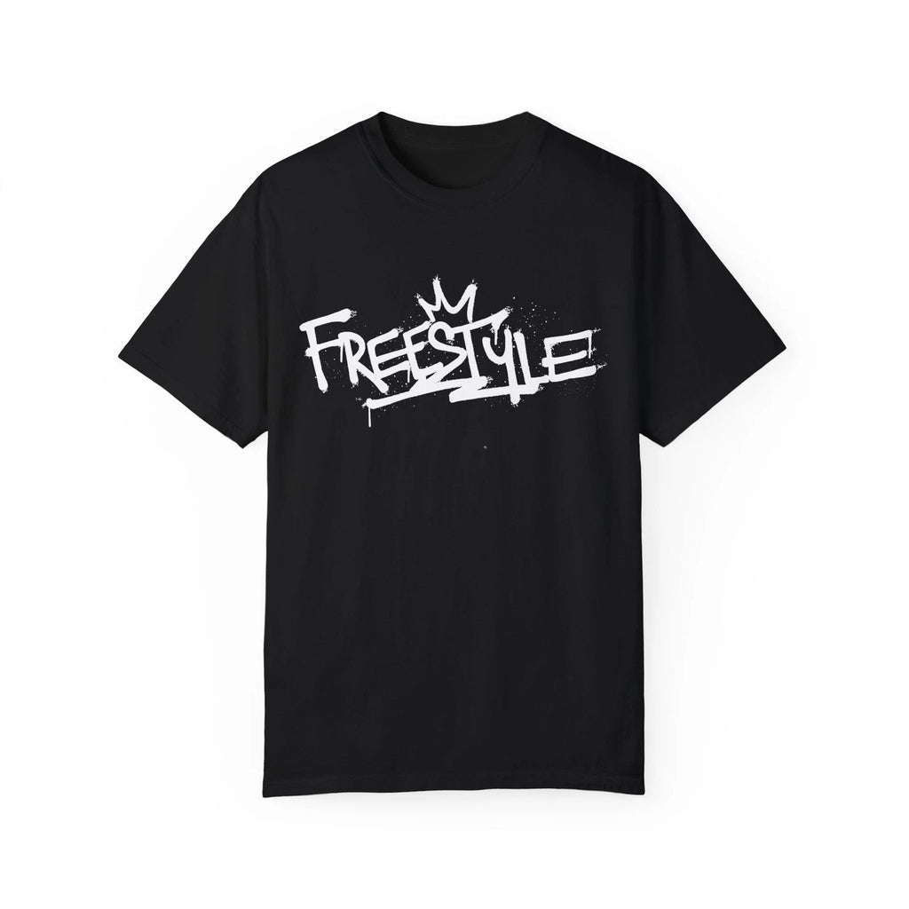 Freestyle Urban Graffiti Art Style Quote :: Unisex Garment-Dyed T-shirt Unisex T-shirt, Sweatshirt, Hoodie, Long Sleeve Tee - T-Shirt, Sweatshirt, Hoodie