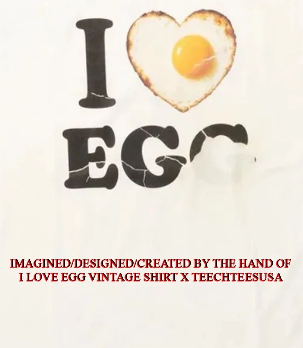 I love egg vintage shirt Unisex T-shirt, Sweatshirt, Hoodie, Long Sleeve Tee - T-Shirt, Sweatshirt, Hoodie