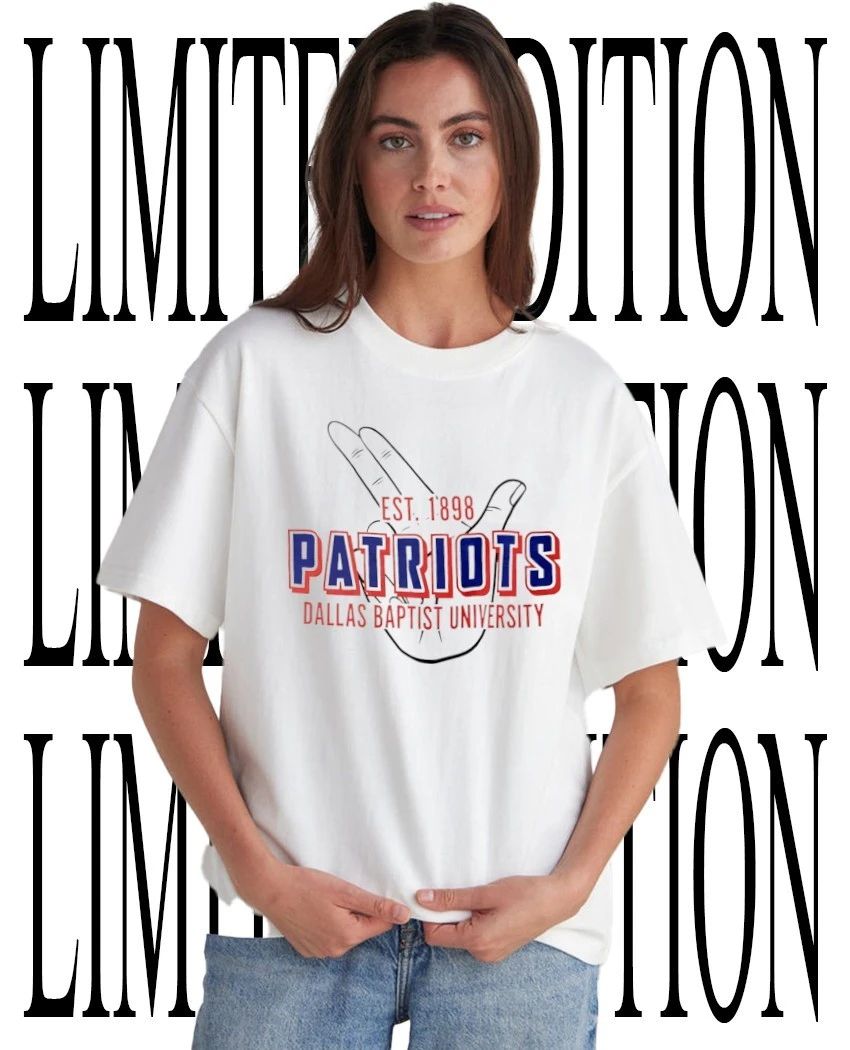 Patriots Dallas Baptist University est 1898 hand shirt Unisex T-shirt, Sweatshirt, Hoodie, Long Sleeve Tee - T-Shirt, Sweatshirt, Hoodie