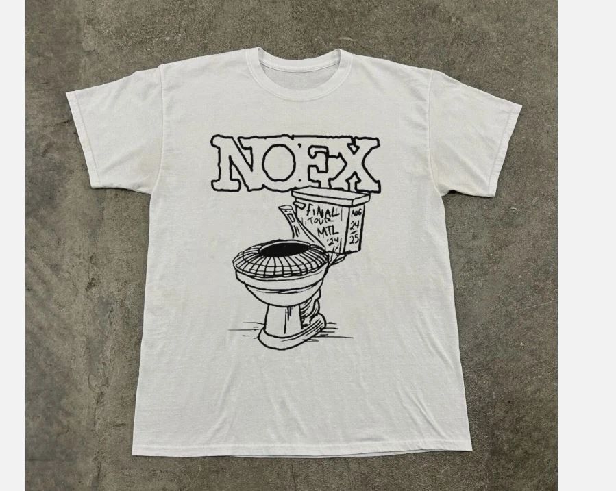 NOFX The Final Tour MTL 2024 Toilet Unisex White Cotton T-shirt, Size S-5XL Unisex T-shirt, Sweatshirt, Hoodie, Long Sleeve Tee - T-Shirt, Sweatshirt, Hoodie