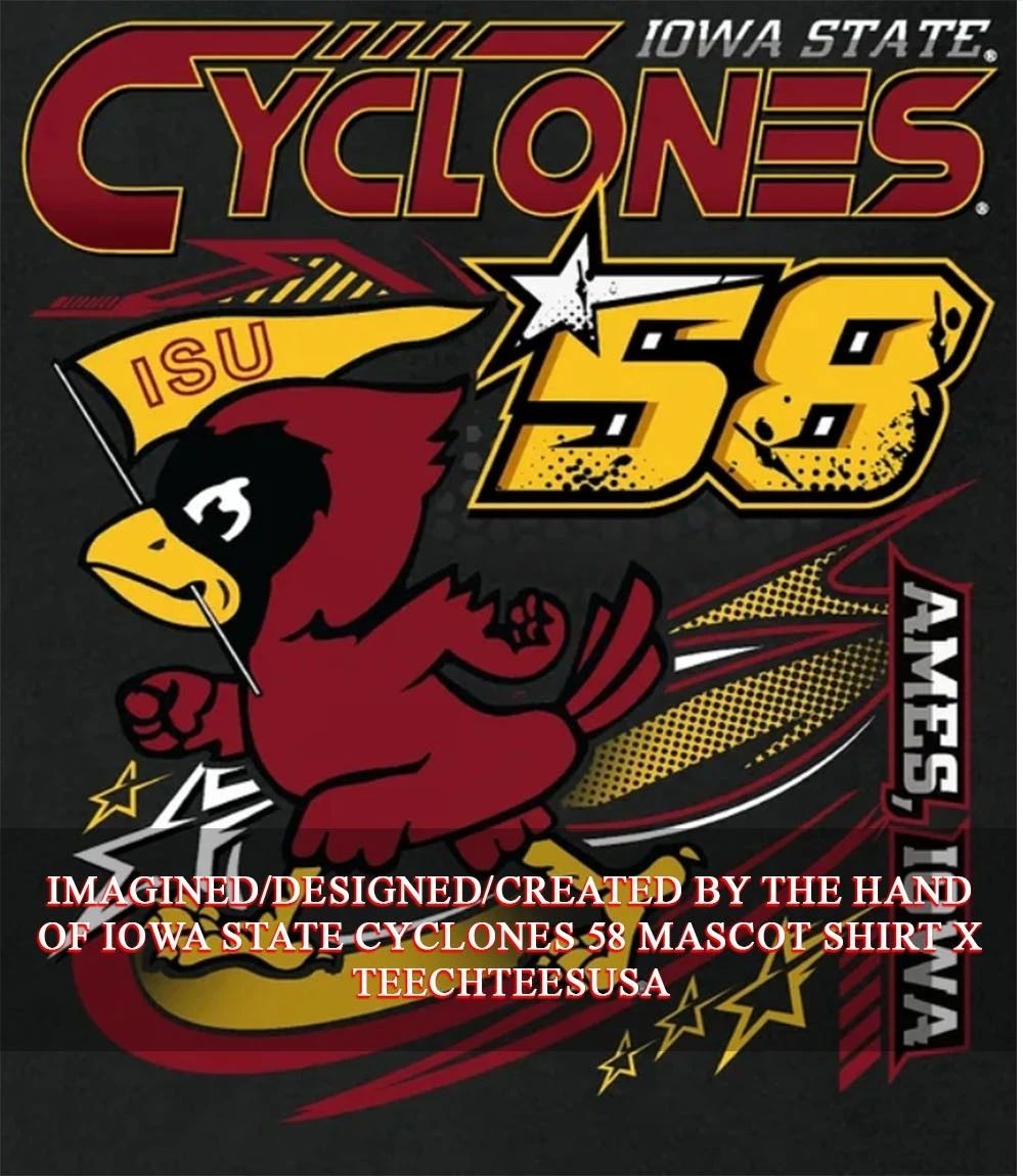 Iowa State Cyclones 58 mascot shirt Unisex T-shirt, Sweatshirt, Hoodie, Long Sleeve Tee - T-Shirt, Sweatshirt, Hoodie