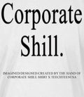 Corporate Shill shirt Unisex T-shirt, Sweatshirt, Hoodie, Long Sleeve Tee - T-Shirt, Sweatshirt, Hoodie