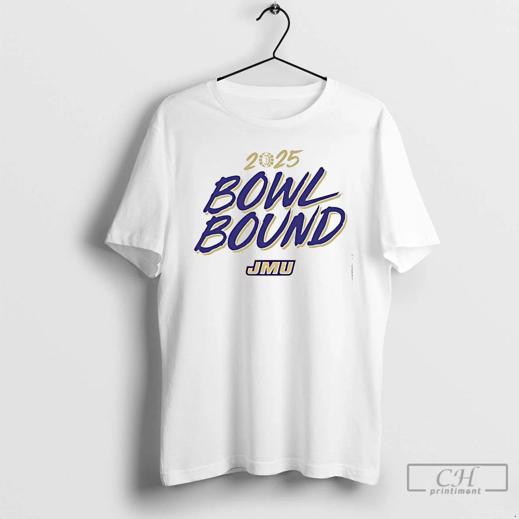 Classic Jmu Football 2025 Bowl Bound T Shirts Unisex T-shirt, Sweatshirt, Hoodie, Long Sleeve Tee - T-Shirt, Sweatshirt, Hoodie