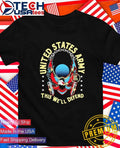 United States Army this well defend shirt Unisex T-shirt, Sweatshirt, Hoodie, Long Sleeve Tee - T-Shirt, Sweatshirt, Hoodie