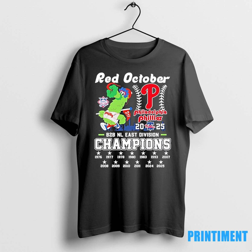 Philadelphia Phillies Back 2 Back Nl East Division Champions Red October Tshirts Sweater Unisex T-shirt, Sweatshirt, Hoodie, Long Sleeve Tee - T-Shirt, Sweatshirt, Hoodie