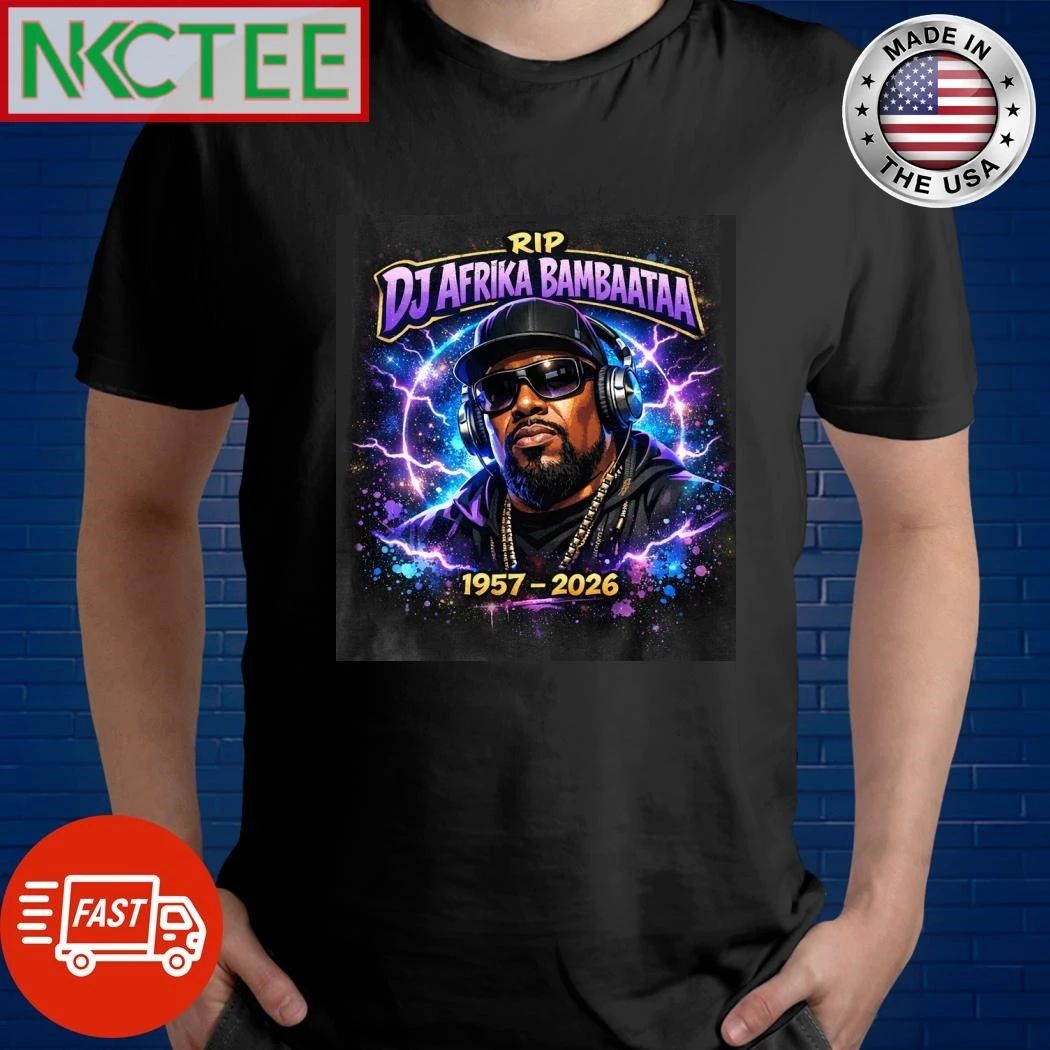 NKCtees Afrika Bambaataa Memorial  Old School Hip Hop Pioneer RIP Graphic shirt Unisex T-shirt, Sweatshirt, Hoodie, Long Sleeve Tee - T-Shirt, Sweatshirt, Hoodie