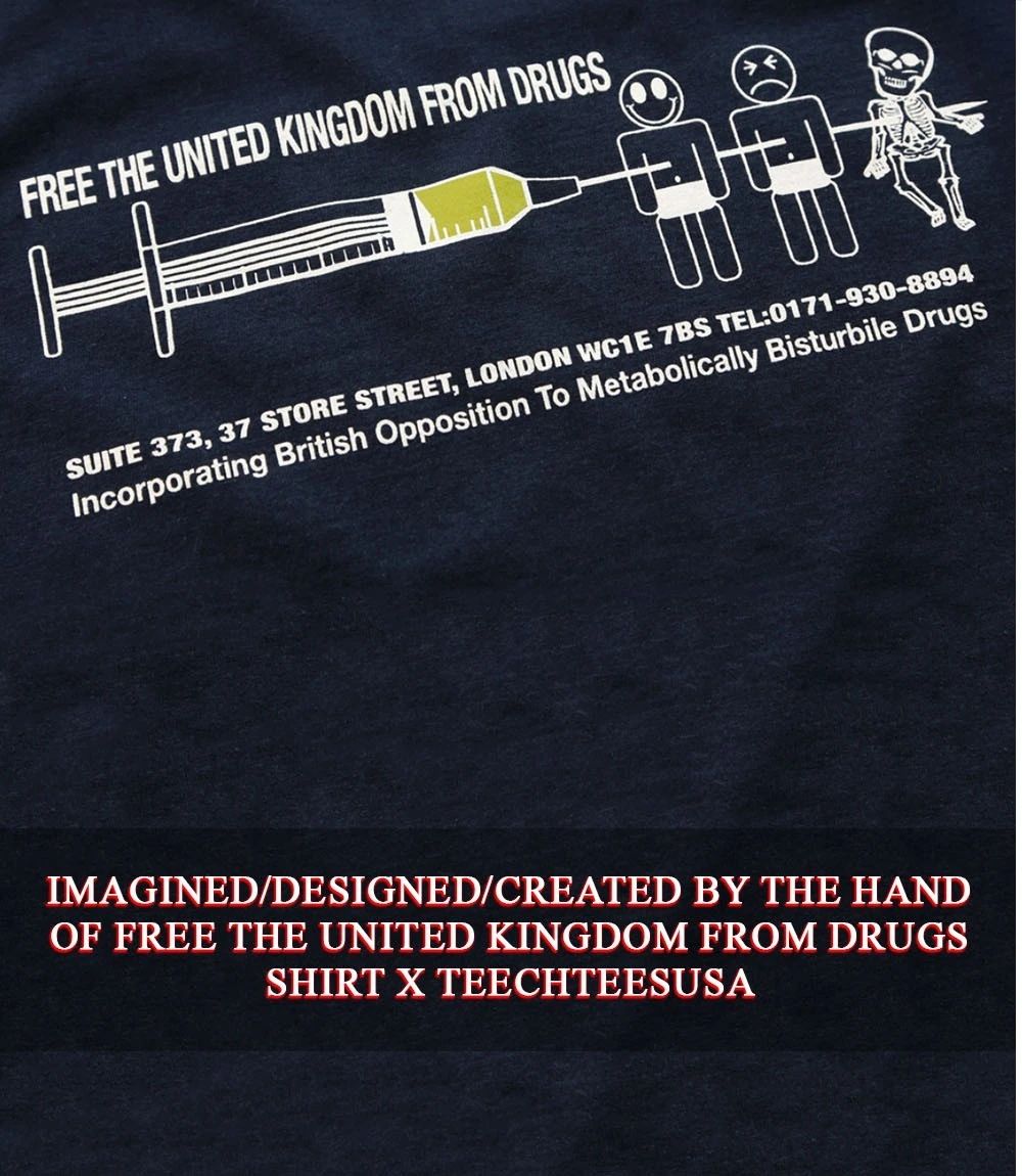 Free The United Kingdom from Drugs shirt Unisex T-shirt, Sweatshirt, Hoodie, Long Sleeve Tee - T-Shirt, Sweatshirt, Hoodie