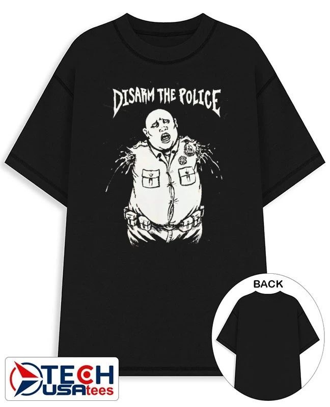 Disarm the police shirt by punkwithacamera Unisex T-shirt, Sweatshirt, Hoodie, Long Sleeve Tee - T-Shirt, Sweatshirt, Hoodie
