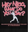 Hey Nico Hoerner what do you say shirt Unisex T-shirt, Sweatshirt, Hoodie, Long Sleeve Tee - T-Shirt, Sweatshirt, Hoodie