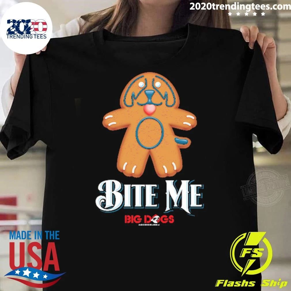 Big Dogs Bite Me Holiday Shirt Unisex T-shirt, Sweatshirt, Hoodie, Long Sleeve Tee - T-Shirt, Sweatshirt, Hoodie