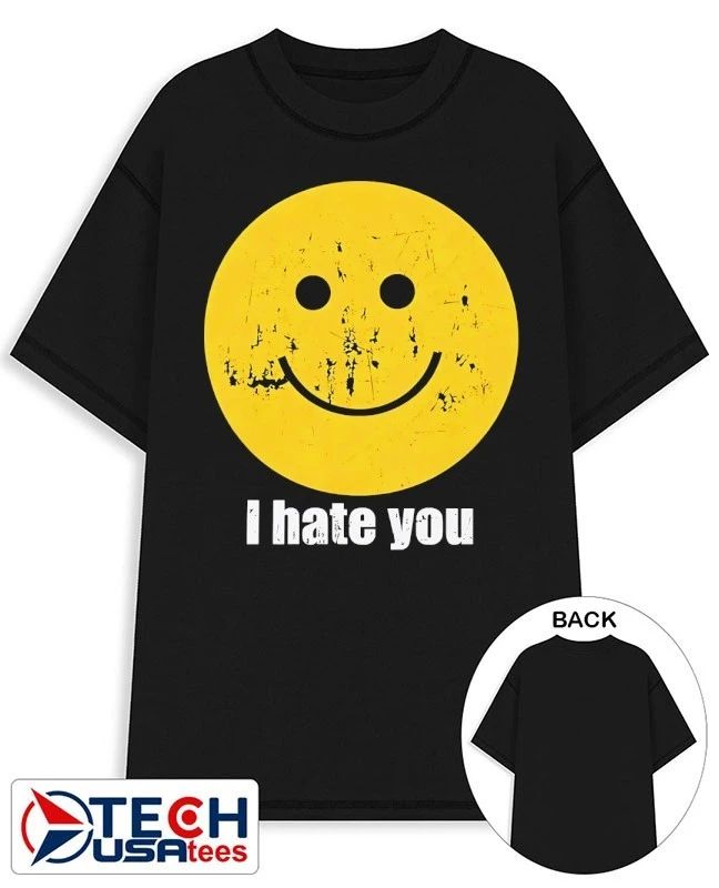 HS I hate you shirt Unisex T-shirt, Sweatshirt, Hoodie, Long Sleeve Tee - T-Shirt, Sweatshirt, Hoodie
