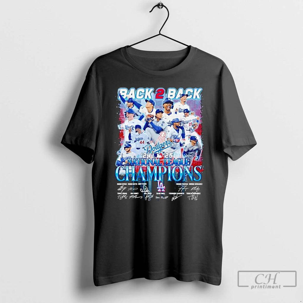 Classic La Dodgers Back 2 Back 24 25 National League Champions Signatures T Shirts Unisex T-shirt, Sweatshirt, Hoodie, Long Sleeve Tee - T-Shirt, Sweatshirt, Hoodie