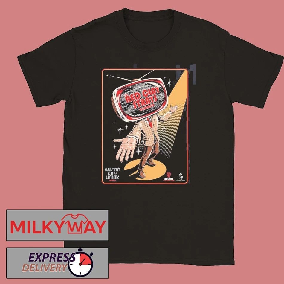 The Red Clay Strays Austin City Limits Season 52 ACL TV Taping Poster On April 27 2026 At The Moody Theater Austin Texas T-Shirt - T-Shirt, Sweatshirt, Hoodie