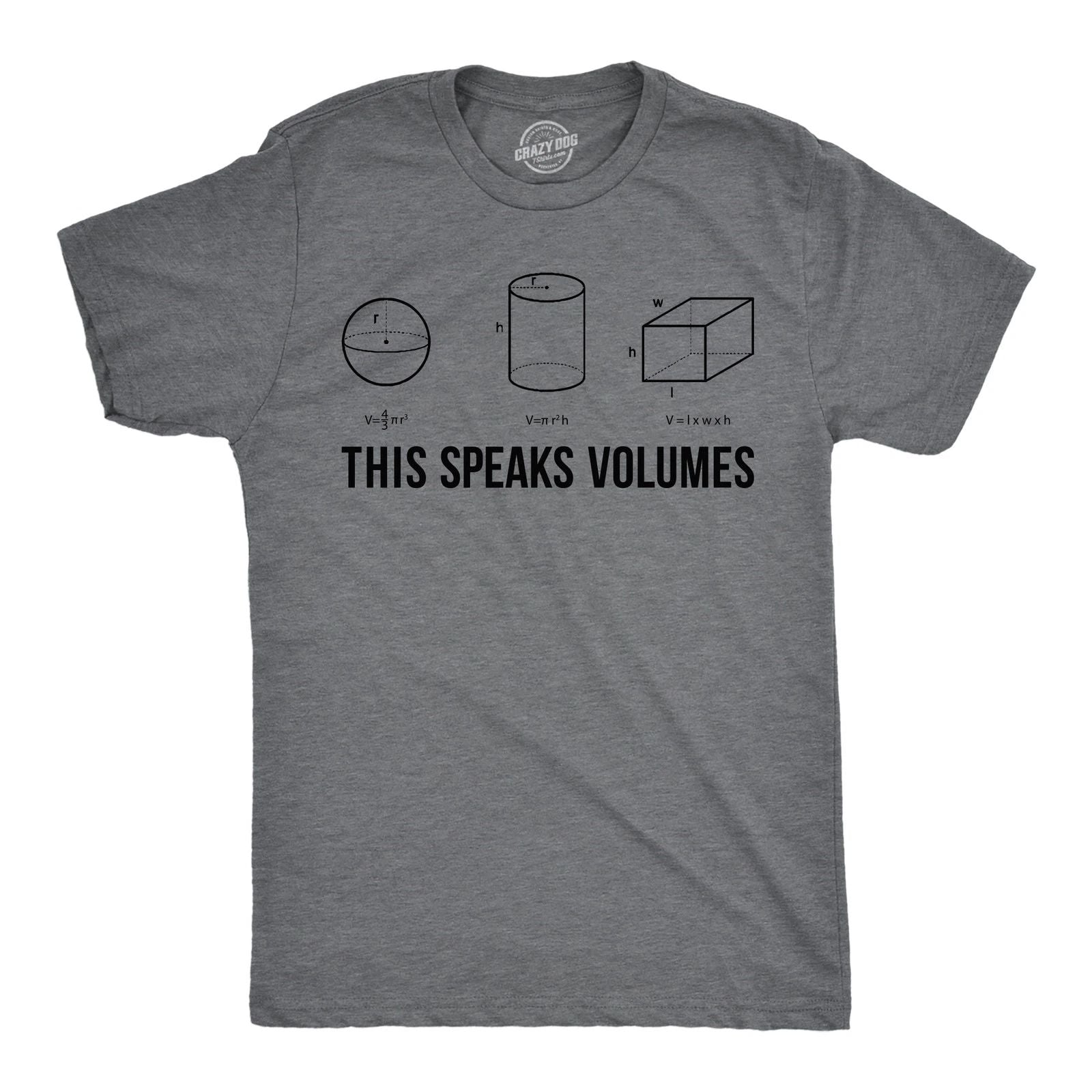 Mens This Speaks Volumes T Shirt Funny Nerdy Math Teacher Sarcastic Graphic Tee Unisex T-shirt, Sweatshirt, Hoodie, Long Sleeve Tee - T-Shirt, Sweatshirt, Hoodie