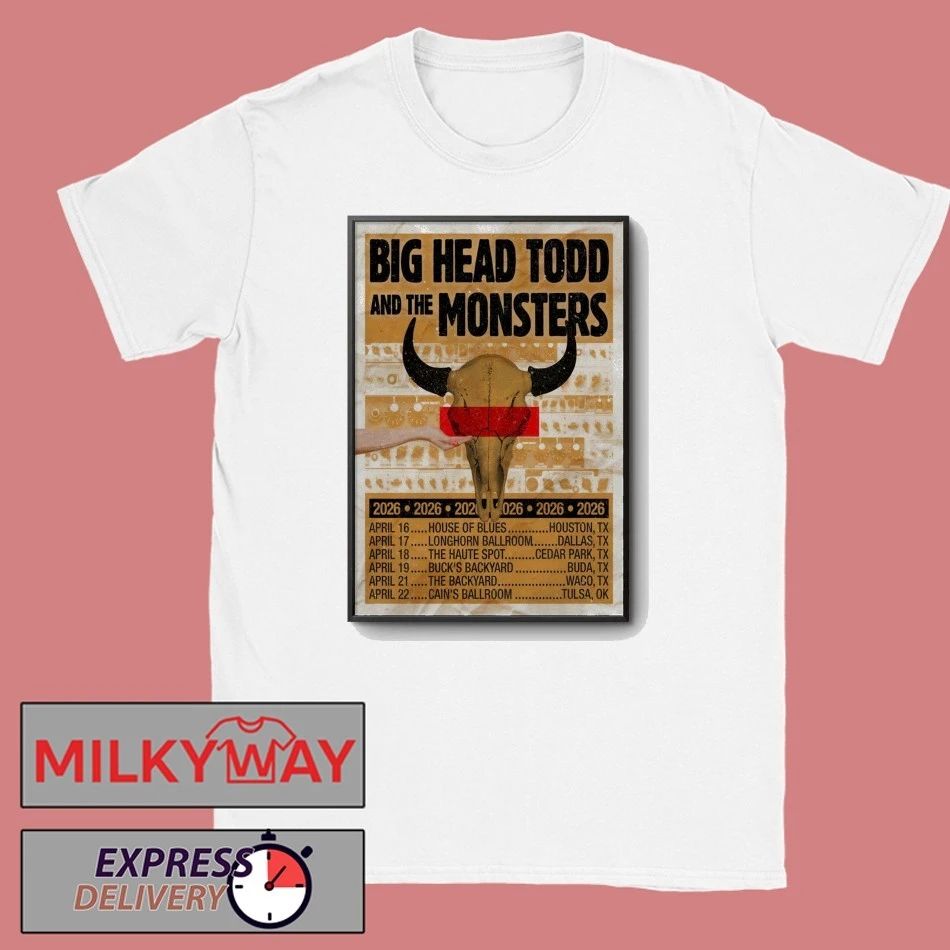 Big Head Todd And The Monsters Texas Tour 26 Poster T-Shirt Unisex T-shirt, Sweatshirt, Hoodie, Long Sleeve Tee - T-Shirt, Sweatshirt, Hoodie