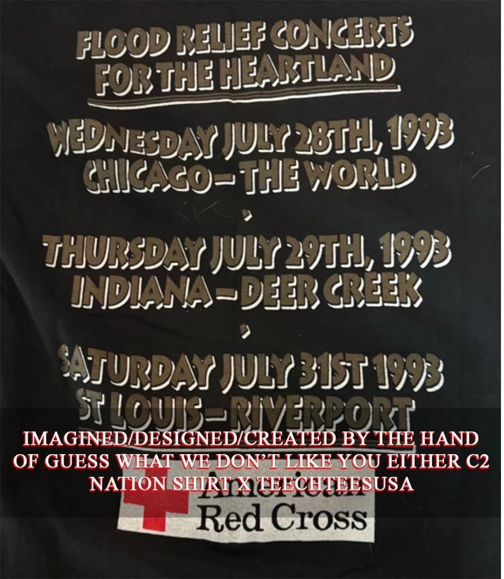 Flood Relief Concerts for The Heartland Wednesday July 28th 1993 Chicago-the World American Red Cross shirt - T-Shirt, Sweatshirt, Hoodie