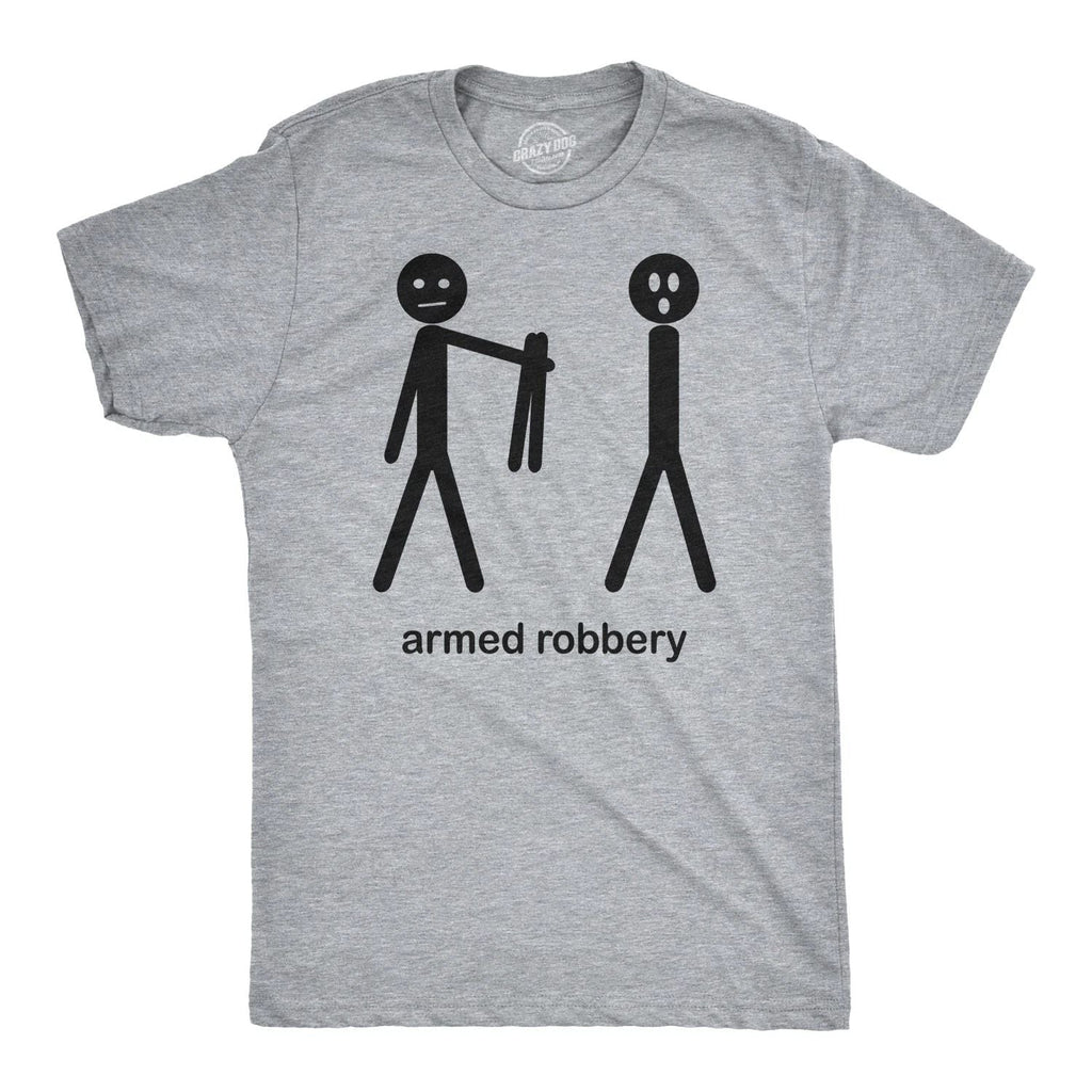 Mens Armed Robbery Funny Stick Figure Drawing Sarcastic Hilarious T shirt Unisex T-shirt, Sweatshirt, Hoodie, Long Sleeve Tee - T-Shirt, Sweatshirt, Hoodie